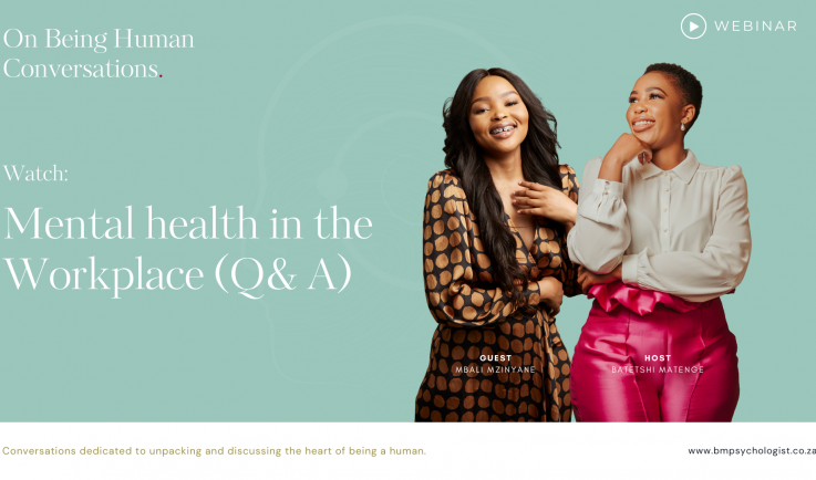 On Being Human Conversations: Mental Health in the Workplace